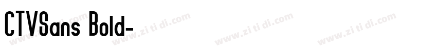 CTVSans Bold字体转换